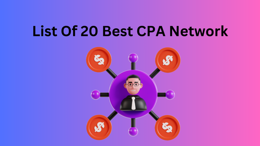 20 Best CPA Network