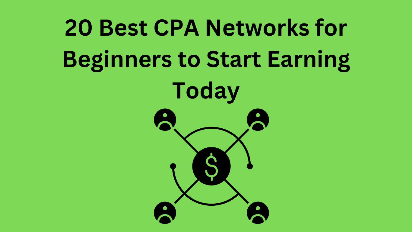 Best CPA Networks for Beginners