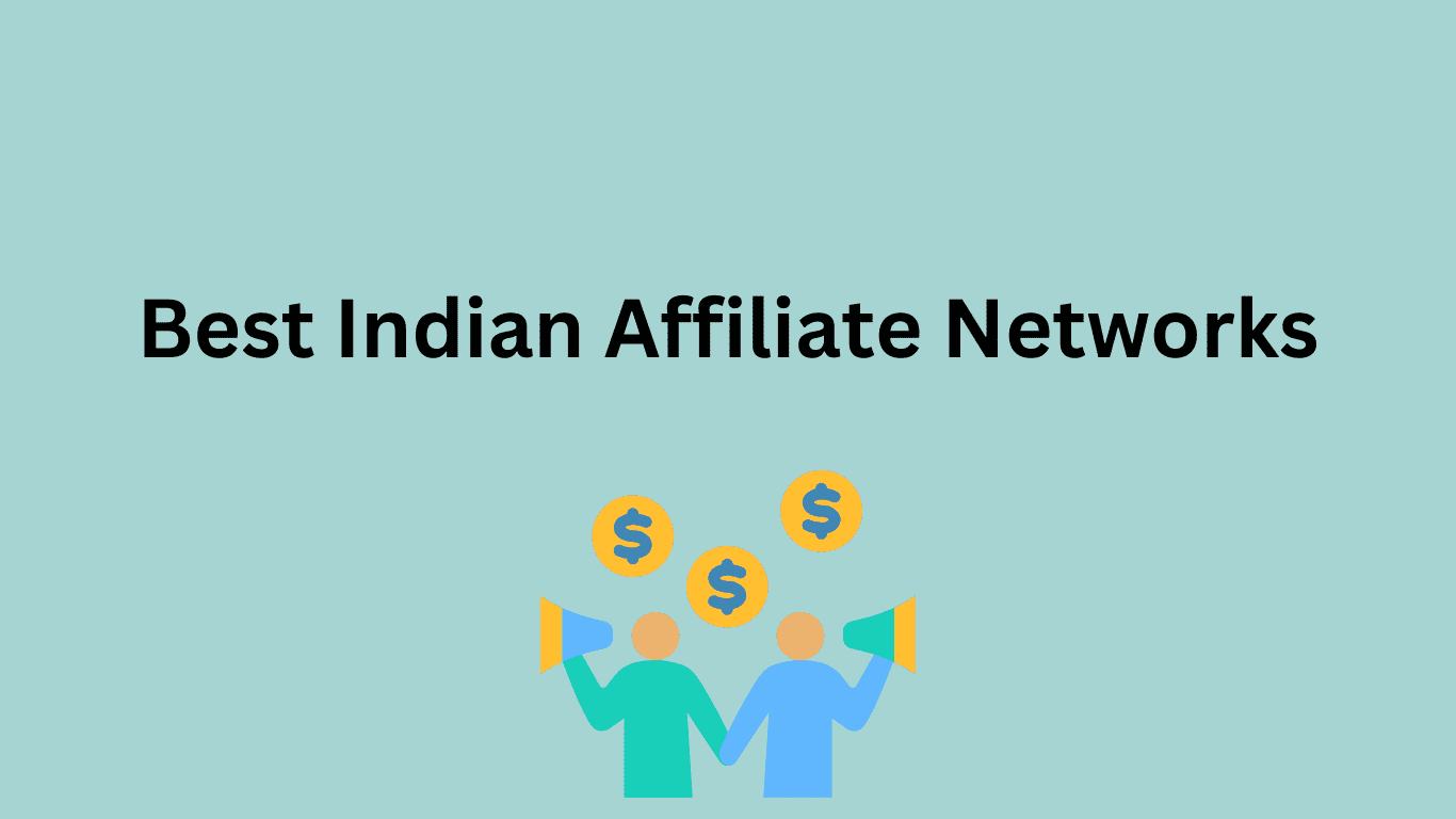 Best Indian Affiliate Networks