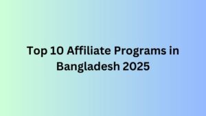 Affiliate Programs in Bangladesh