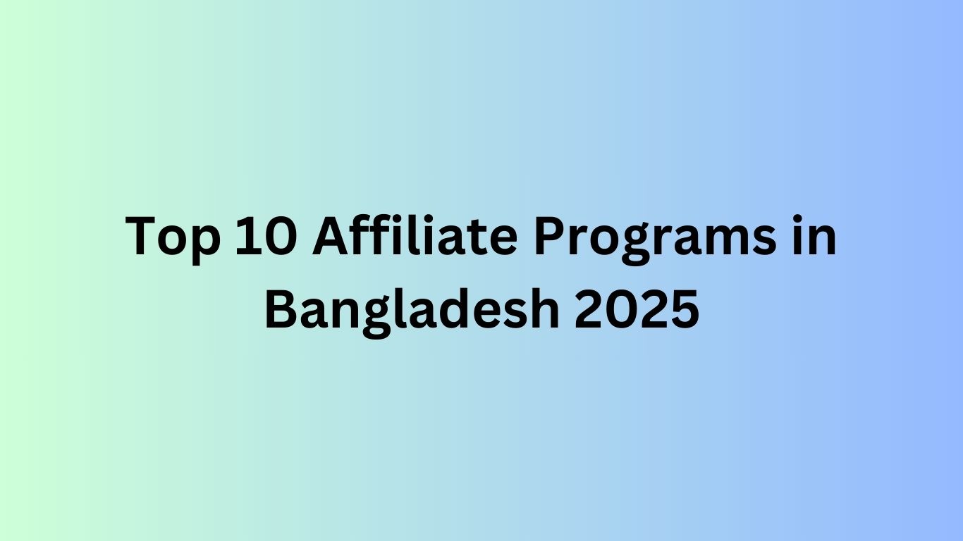 Affiliate Programs in Bangladesh